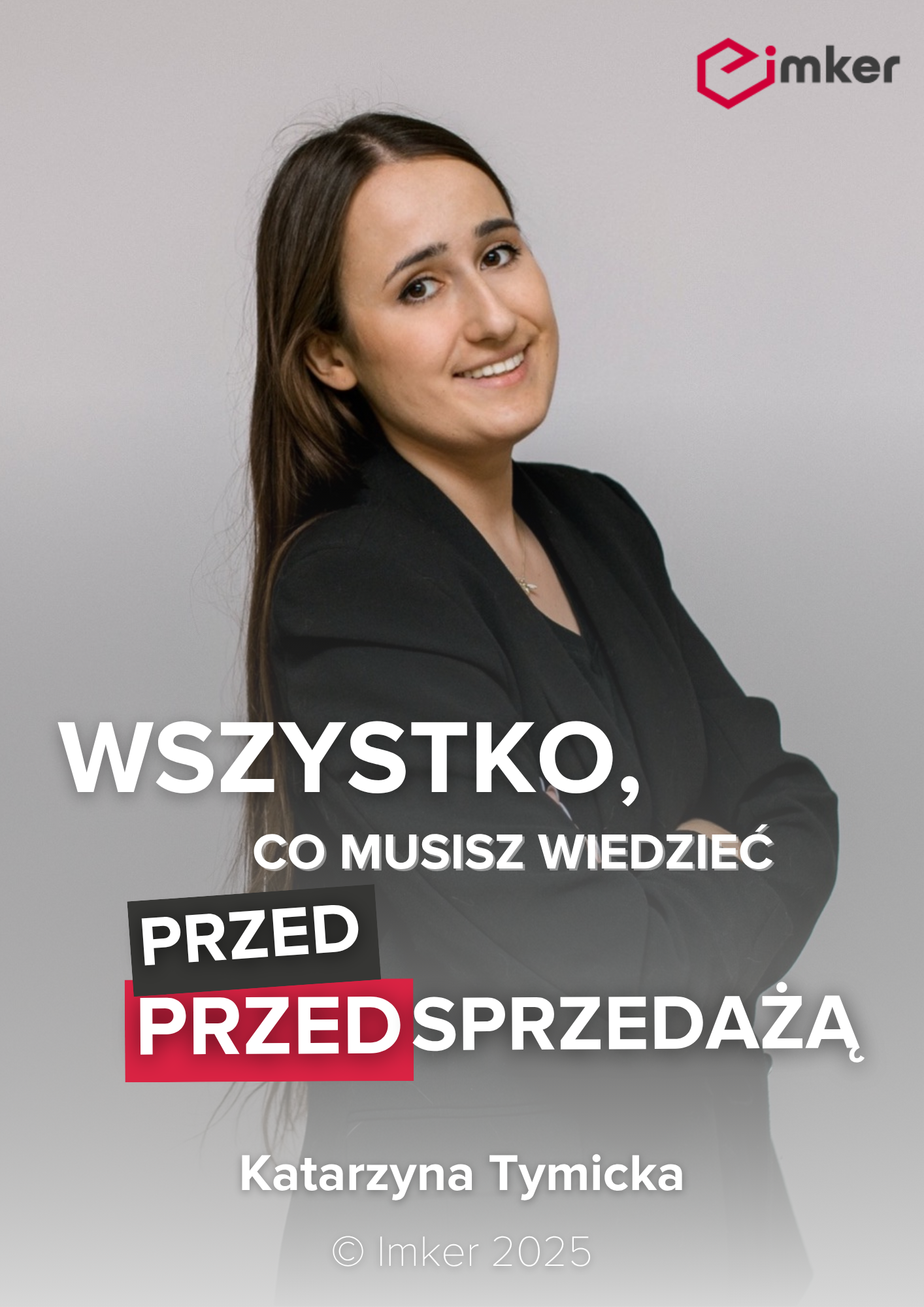 Okładka ebooka: Wszystko, co musisz wiedzieć przed przedsprzedażą